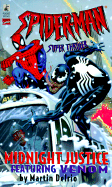 Midnight Justice (Spiderman ): Midnight Justice