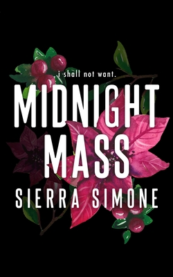 Midnight Mass (Special Edition) - Simone, Sierra