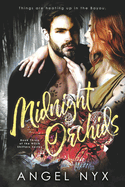 Midnight Orchids: Book Three of the Nola Shifters Series