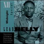 Midnight Special: The Library of Congress Recordings, Vol. 1 - Leadbelly