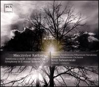 Mieczyslaw Karlowicz: Symfonia e-moll "Odrodzenie", Op. 7 - Warsaw Philharmonic Orchestra; Jerzy Salwarowski (conductor)