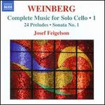 Mieczyslaw Weinberg: Complete Music for Solo Cello, Vol. 1