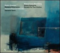 Mieczyslaw Weinberg: Violin Concerto; Sonata for Two Violins - Gidon Kremer (violin); Madara Petersone (violin); Leipzig Gewandhaus Orchestra; Daniele Gatti (conductor)