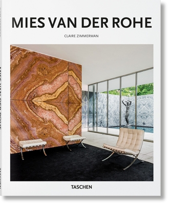 Mies van der Rohe - Zimmerman, Claire, and Gssel, Peter (Editor)