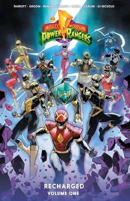 Mighty Morphin Power Rangers: Recharged Vol. 1 - Parrott, Ryan, and Flores, Melissa