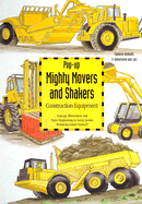 Mighty Movers & Shakers Construction Equipment - Gamwell, Calvert