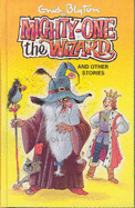 Mighty One the Wizard: and Other Stories