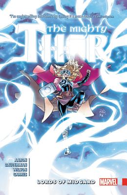 Mighty Thor Vol. 2: Lords of Midgard - Aaron, Jason