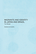Migrants and Identity in Japan and Brazil: The Nikkeijin