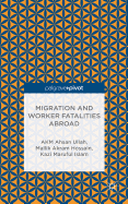 Migration and Worker Fatalities Abroad