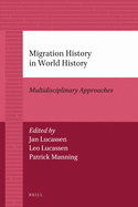 Migration History in World History: Multidisciplinary Approaches