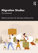 Migration Studies: The Fundamentals