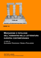 Migrazione E Patologie Dell'humanitas Nella Letteratura Europea Contemporanea