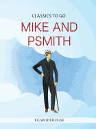 Mike and Psmith