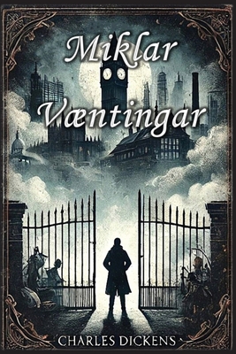 Miklar Vntingar - Dickens, Charles, and Autri Books (Adapted by)