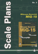 Mikoyan Gurevich MiG-15
