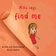 Miku Says Find Me