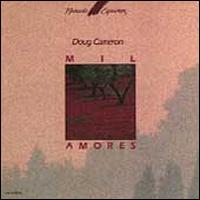 Mil Amores - Doug Cameron