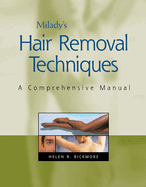 Milady's Hair Removal Techniques: A Comprehensive Manual