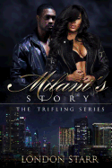 Milani's Story: The Trifling Series