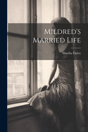 Mildred's Married Life