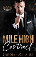 Mile High Contract: A Denver Billionaires Novel