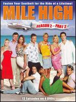 Mile High: Season 2, Vol. 2