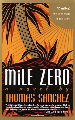 Mile Zero - Sanchez, Thomas
