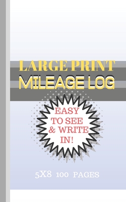Mileage Log Large Print: Blue Horizons Cover - 5x8 Convient Size-Easy to See & Write In-Perfect for Logging All Your Milage and Trips! - Design, Cool Dimension