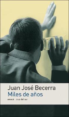 Miles de A~nos - Becerra, Juan Jose