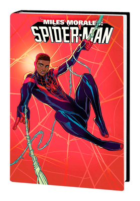 Miles Morales: Spider-Man by Saladin Ahmed Omnibus - Ahmed, Saladin, and Souza, Ernanda