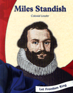 Miles Standish: Colonial Leader