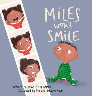 Miles Won't Smile - Kramer, Jackie Azua