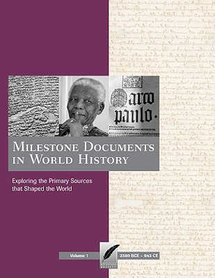 Milestone Documents in World History: Print Purchase Includes Free Online Access - Bonhomme, Brian (Editor)