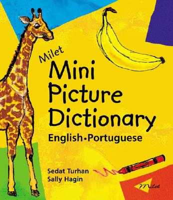 Milet Mini Picture Dictionary (English-Portuguese) - Turhan, Sedat, and Hagin, Sally