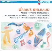 Milhaud:Music For Wind Instruments - Athena Ensemble; David Theodore (oboe); John Butterworth (horn); Richard McNicol (flute); Robert Jordan (bassoon);...