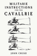 Militarie Instructions for the Cavallrie