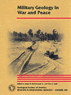 Military Geology in War and Peace - Underwood, James R, and Guth, Peter L