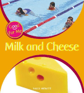 Milk and Cheese