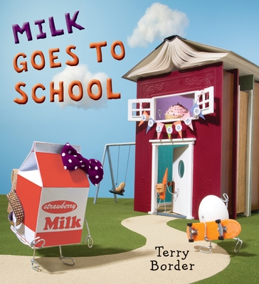 Milk Goes to School - Border, Terry