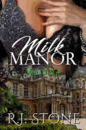 Milk Manor: Vol. 3 & 4