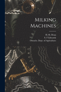 Milking Machines [microform]