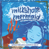 Milkshake Mermaid
