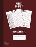 Mille Bornes Scoresheets: Scoring Pad For Mille Bornes Players, Score Keeper Notebook, 100 Sheets, Grey Cover 8.5''x11''