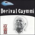 Millennium: Dorival Caymmi - Dorival Caymmi