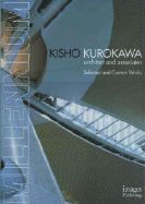 Millennium Kisho Kurokawa: Architect and Associates Selected and Current Work - Kurokawa, Kisho, and Images Publishing (Creator)