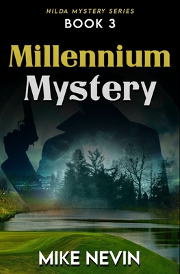 Millennium Mystery: Book 3 - Nevin, Mike