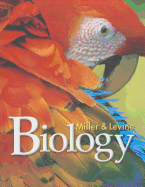 Miller Levine Biology 2014 Student Edition Grade 10 - 
