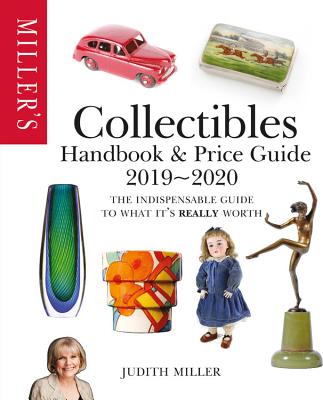 Miller's Collectibles Handbook & Price Guide 2019/2020 - Miller, Judith