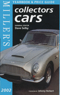 Miller's: Collectors Cars: Yearbook and Price Guide 2002